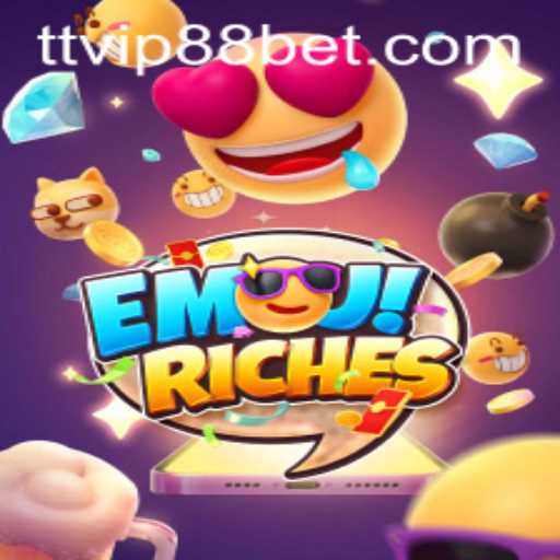 Exploring EmojiRiches and the Rise of TTVIP 88 in the Gaming World