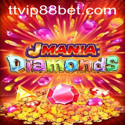 Discover the Exciting World of JManiaDiamonds with TTVIP 88
