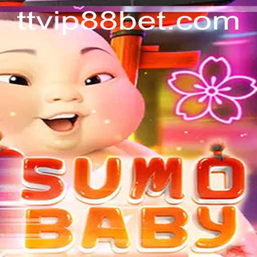 Discover the Thrilling World of SumoBaby with TTVIP 88